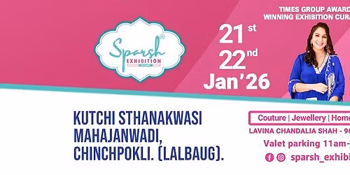 SPARSH EXHIBITION-Wedding & Valentine Edit