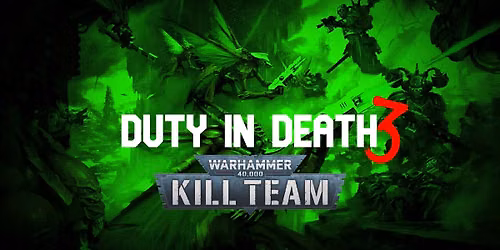  Duty In Death 3 - July 2026 K*ll Team Tournament