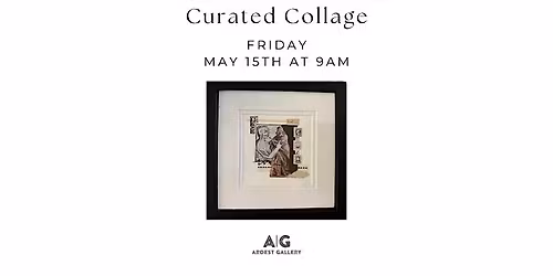 Curated Collage Workshop - Create & Connect