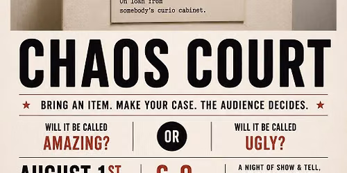 Chaos Court - A Show & Tell Sip N Shop Event