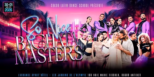 So'Nice Bachata & Kizomba Masters 2026