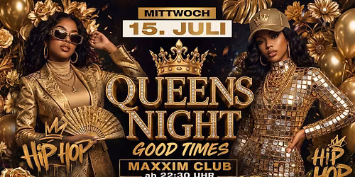 Queens Night - GOOD TIMES