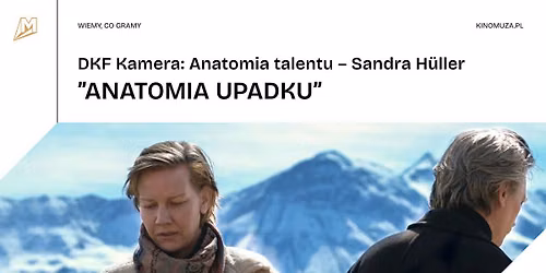 "ANATOMIA UPADKU" | DKF Kamera: Anatomia talentu \u2013 Sandra H\u00fcller 