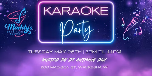 Tuesday Karaoke at Maddy's!