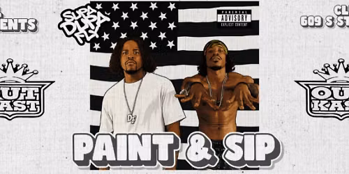 Supa Dupa Fly Throwback Party w\/ Outkast Paint & Sip \ud83c\udf99\ufe0f