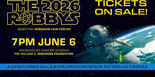 THE ROBBYS 2026 Benefiting Robinson Film Center