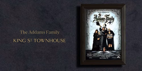 The Addams Family (1991)  \/ King Street Townhouse Screening Room