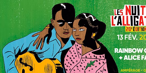 Les Nuits de l'Alligator \u2022 Rainbow Girls + Alice Faye \u00e0 L'Amp\u00e9rage