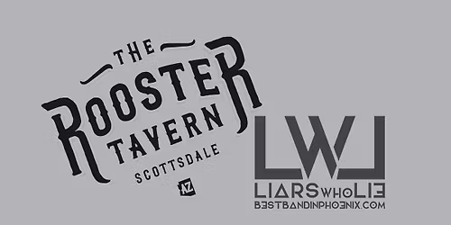 Liars Who Lie (DUO @ The Rooster Tavern)