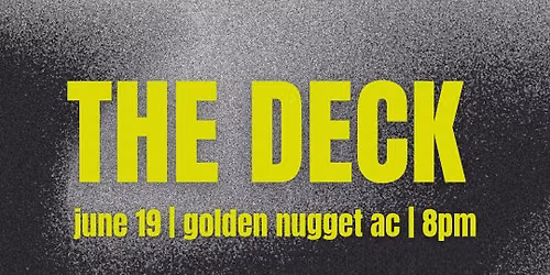 Don\u2019t Call Me Francis @ THE DECK (GN CASINO)