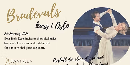 Brudevals kurs med Ewa Trela fra Skal vi Danse 28-29.03.2026