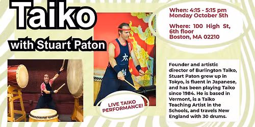 TAIKO Drumming Performance with Stuart Paton of Burlington Taiko