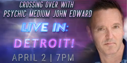 Crossing Over with Psychic Medium John Edward at Carteret Performing Arts and Events Center