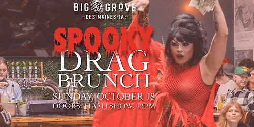 Halloween Drag Brunch | Big Grove Des Moines