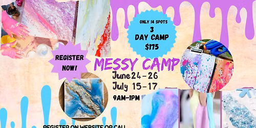 Summertime Camp-*MESSY CAMP