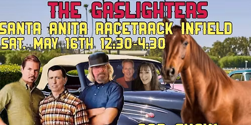 The Gaslighters\/Santa Anita Racetrack Infield