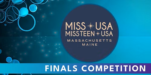 The 26th Miss Massachusetts Teen Competition at Hanover Theatre