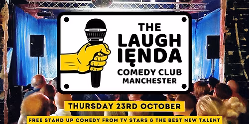 The Laughi\u0119nda Comedy Club | Deansgate | 23rd Oct 2025