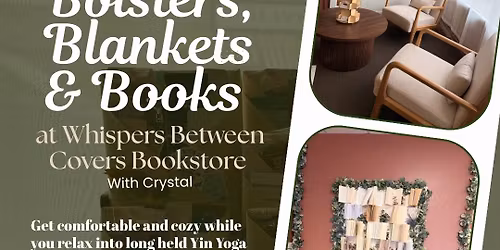 Bolsters, Blankets & Books at Whispers Between Covers Bookstore
