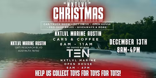 A "NXTLVL" Christmas - NXTLVL Marine Austin