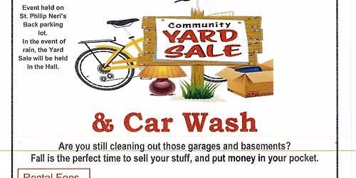 St Philip Neri Yard Sale and Carwash October 11