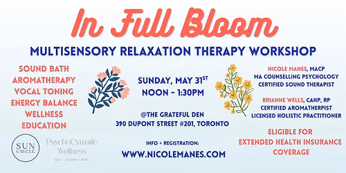 In Full Bloom: MultiSensory Relaxation Therapy Workshop