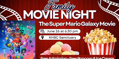 \ud83c\udf7f Family Movie Night: The Super Mario Galaxy Movie