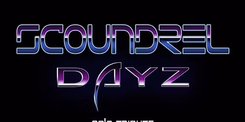 Scoundrel DayZ GIG - Wellies Bar