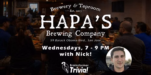 Brainstormer Trivia\u00ae at Hapa's Brewing Company -  San Jose