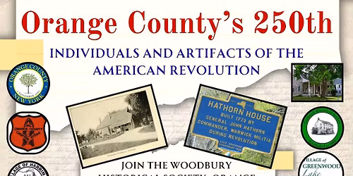 Celebrating Orange County's 250th: Stories of the Revolution