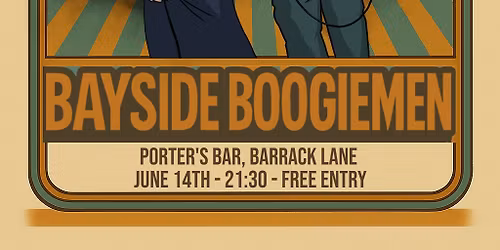 The Bayside Boogiemen @ Porter's 