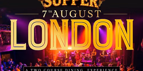 Soul Supper - Live Motown and Soul Dining Experience