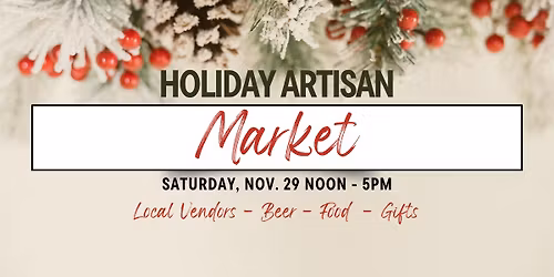 HOLIDAY ARTISAN MARKET