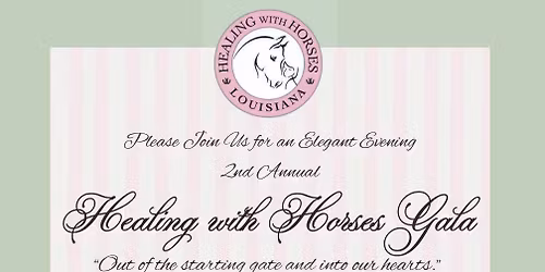 Healing with Horses Louisiana 2nd Annual GALA
