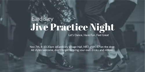 Eardisley Jive Practice Night