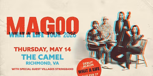 Magoo w\/ Villages Stringband at The Camel 5\/14\/26
