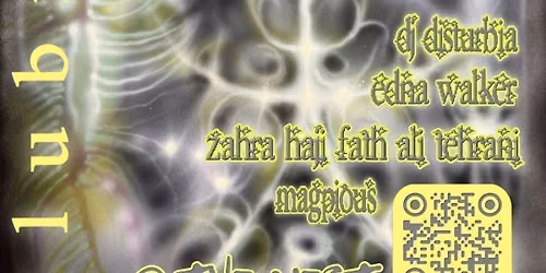 PREMIERE\/\/F1UCHS: Zahra Haji Fath Ali Tehrani \u2606 DJ Disturbia \u2606 Edna Walker \u2606 Magpious