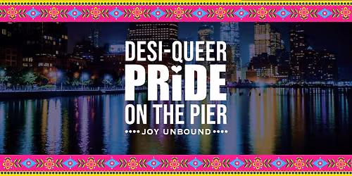 Sholay Events: Desi-Queer Pride on the Pier