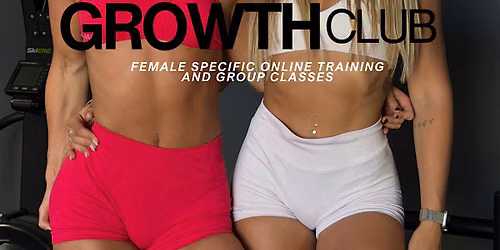 GROWTH CLUB SATURDAY: 23rd MAY