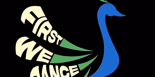 FirstWeDance - Labor Day Weekend