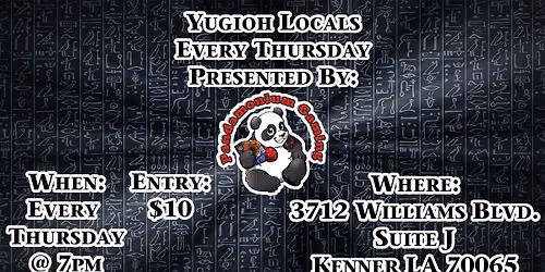 Thursday Yugioh Locals at Pandamonium Gaming