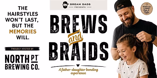 Brews & Braids