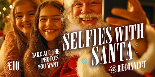 Selfies with Santa @ Reconnect