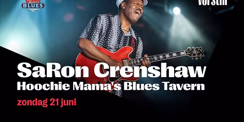 SaRon Crenshaw | Hoochie Mama's Blues Tavern