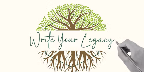 Write Your Legacy: Adult Writing Circle