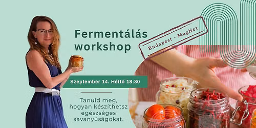 Ferment\u00e1l\u00e1s workshop - Budapest \ud83e\udd55