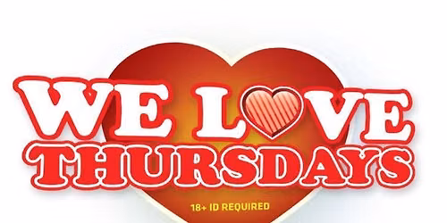 We Love Thursdays
