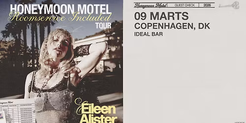 Eileen Alister [Support: Mira Taylor] - VEGA - F\u00e5 billetter