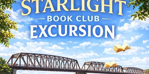 Starlight Book Club Excursion 