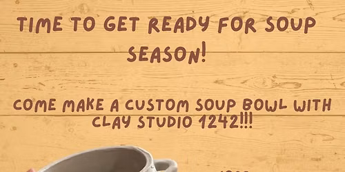 Soup Bowl Workshop @ 1923 Legacy Lounge at Memorial Florists